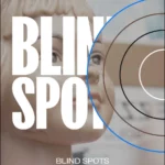 Blind Spots